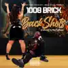 1008 Brick - Back Shots Dirty - Single